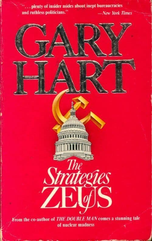 The strategies of zeus - Gary Hart